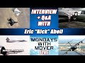 Interview with Eric "Rick" Abell - Former Chief Engineer for the YF-22, YF-23, and F-22 Programs