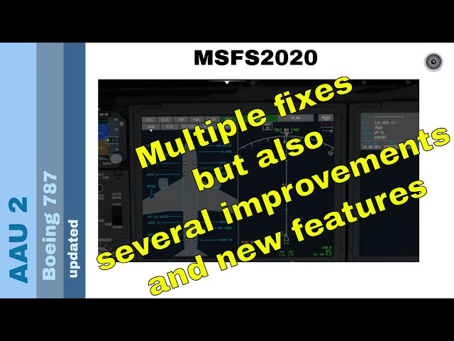 Flight Simulator 2020 - MSFS Update - Aircraft & Avionics Update 2 - Boeing 787 updated