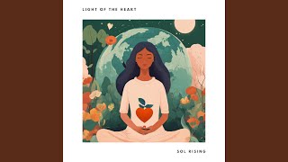 Light of the Heart - Sol Rising
