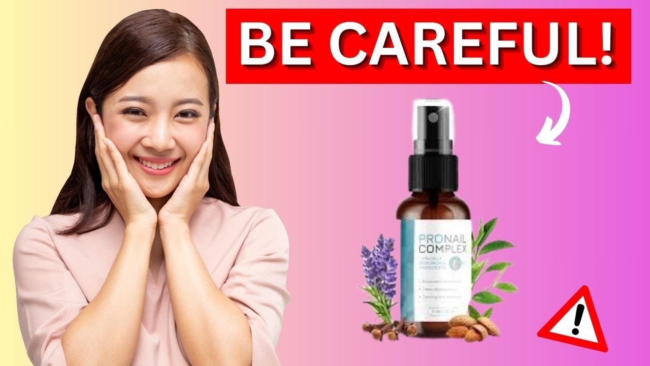 PRONAIL COMPLEX REVIEW🔴🔴(( BE CAREFUL ! ))ProNail Complex Reviews – Pro Nail Complex