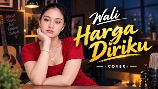 Wali - Harga Diriku (Cover)