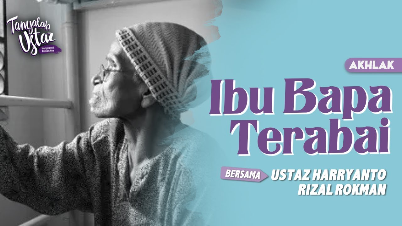 [FULL] Tanyalah Ustaz (2023) | Akhlak: Ibu Bapa Terabai (Mon, Aug 14)