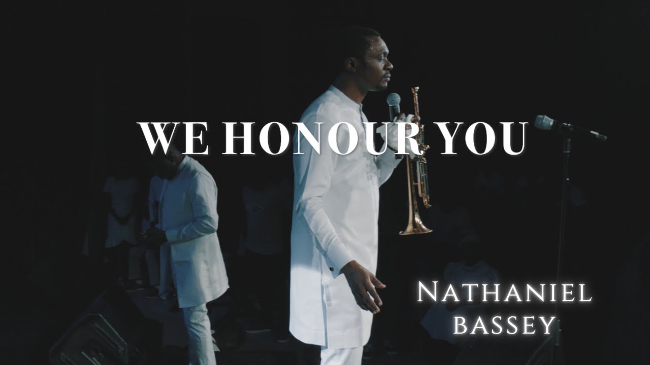 WE HONOUR YOU - NATHANIEL BASSEY