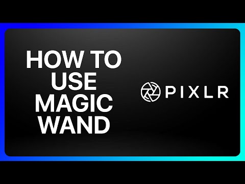 How To Use Magic Wand In Pixlr Tutorial
