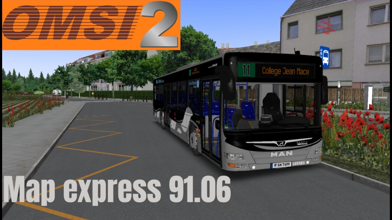 Let's play [OMSI 2] ligne 11, Map Express 91.06, Man city lions