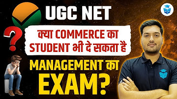 Can a Commerce Student Appear in UGC NET Management 2024? UGC NET Eligibility Criteria | Yogesh Sir