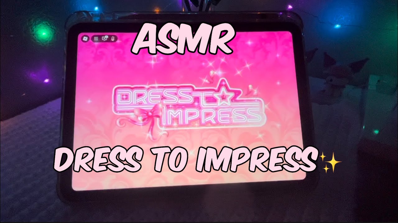 ASMR Dress To Impress💅🏼✨| Clicky Wispers, IPad Tapping