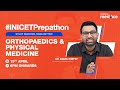 High yield topics in physical medicine for inicet 2024 with dr daivik shetty
