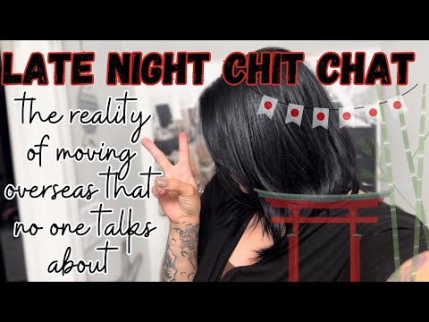 Reality of moving overseas that no one talks about | late night chit chat