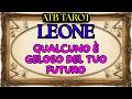 LEONE: una potente benedizione elimina ogni ostacolo 😈 il cammino verso la ricchezza è aperto