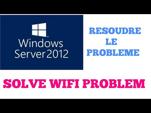 How to enable Wireless LAN Service in Windows Server 2012/Activer les connexions Wi-Fi