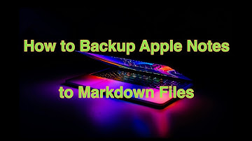 How to Backup and Export Apple Notes to Markdown Files (for Free!)