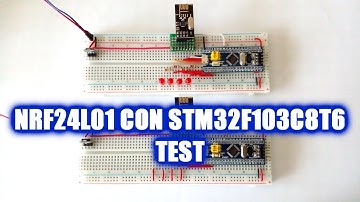 NRF24L01 CON STM32F103C8T6 - TEST