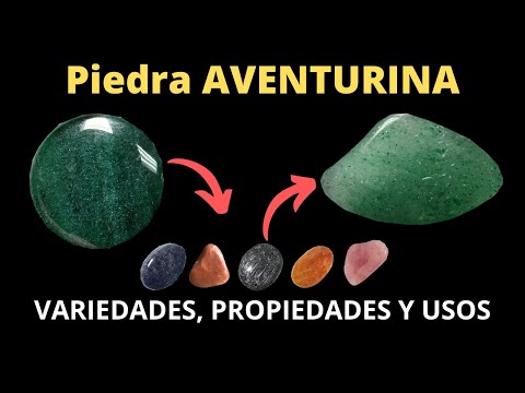 💎 Piedra Aventurina [ Propiedades ] Colores, Variedades y Usos