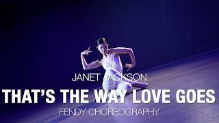 That's The Way Love Goes - Janet Jackson / FENDY Choreography / Urban Play Dance Academy