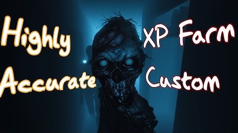 The HIGH ACCURACY Custom XP Farm Guide You Need - Phasmophobia 2024
