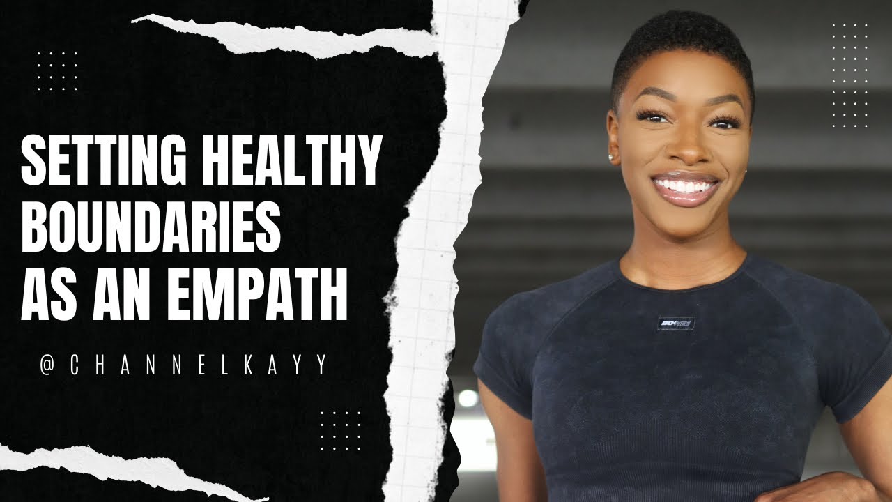 Setting healthy boundaries as an empath.