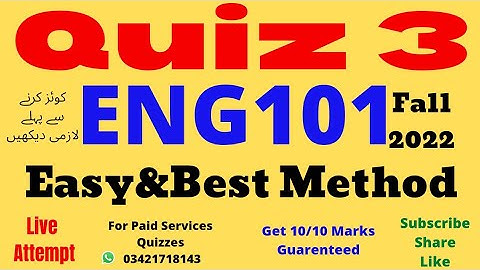 eng101 quiz 3 solution fall 2022 eng101 quiz 3 fall 2022 eng 101 quiz 3 2022 eng101 quiz 3 solution