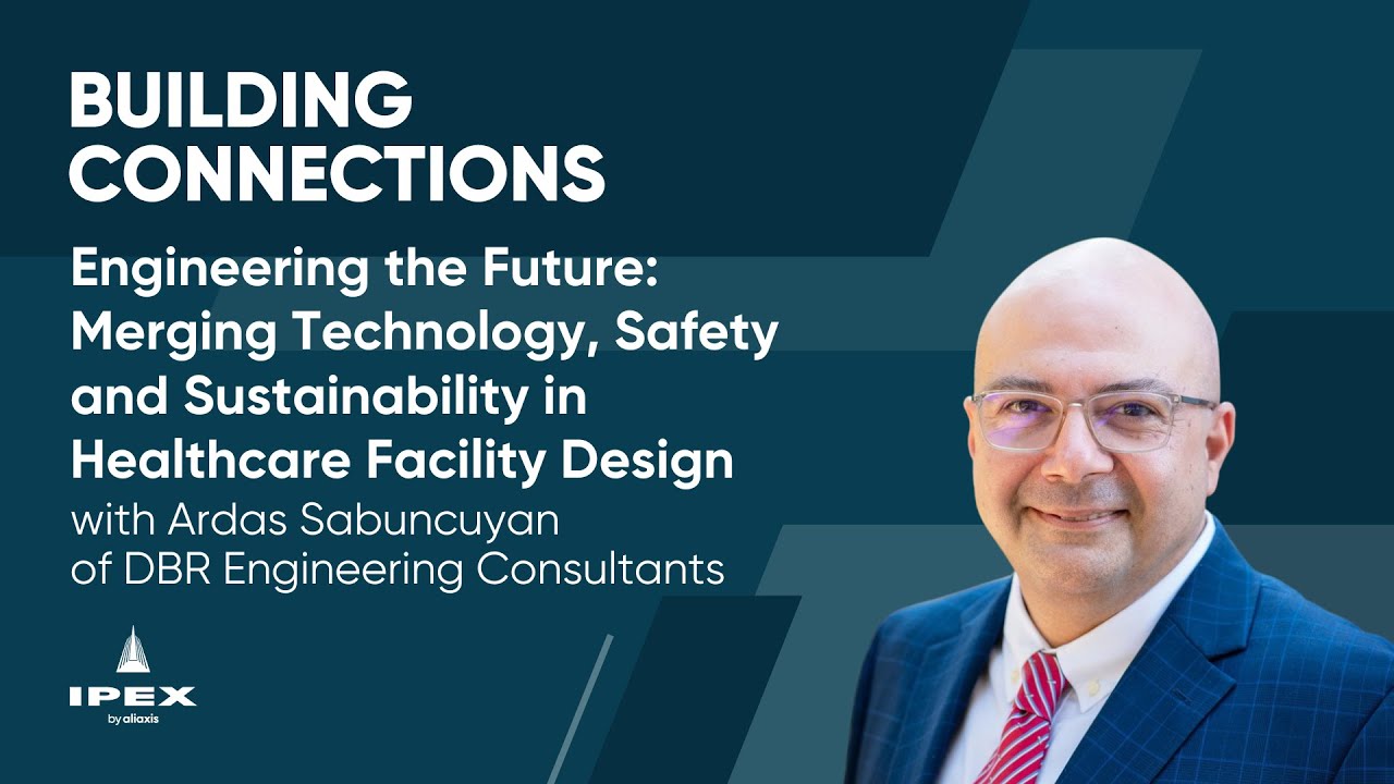 Engineering the Future: Merging Technology, Safety and Sustainability in Healthcare Facility Design