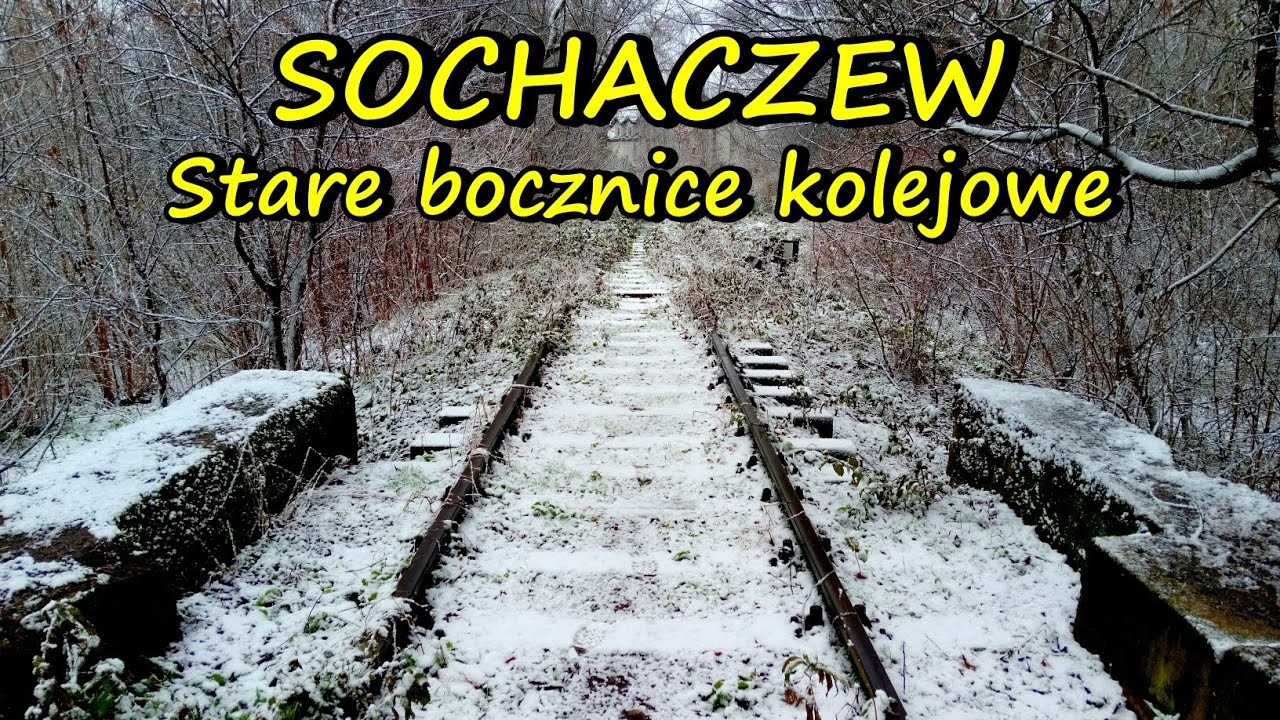 SOCHACZEW -  STARE BOCZNICE KOLEJOWE