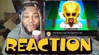 This Roblox Hat Changed Temprist Life | REACTION