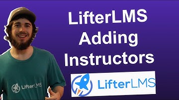 How You Can Add Instructors to Your LifterLMS Website