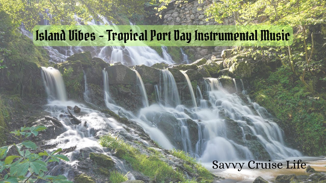 Island Vibes – Tropical Cruise Instrumental Music