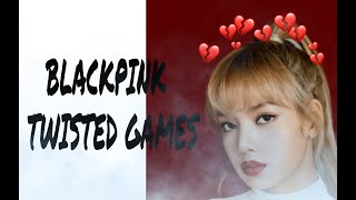 BLACKPINK - TWISTED GAMES (EDIT)