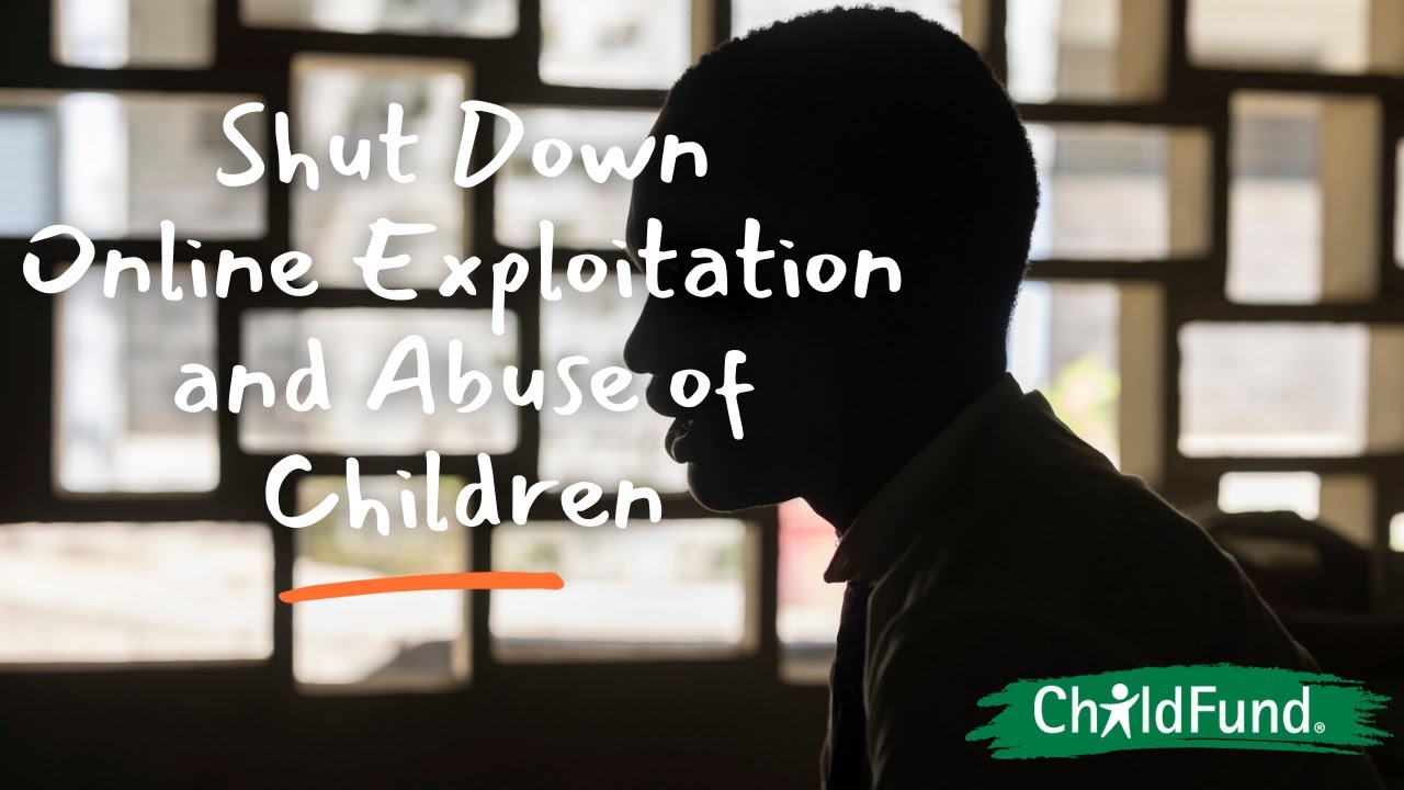 Shut Down Online Sexual Exploitation and Abuse of Children - YouTube