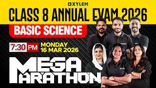 Class 8 Annual Exam 2026  Basic Science  Mega Marathon  Xylem Class 8