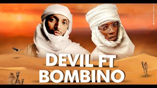 Devil feat Bombino - Si chilan (Clip Officiel 2023)