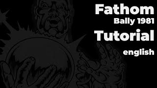 Fathom Pinball | Tutorial (english)
