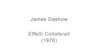 James Dashow - Effetti Collaterali (1976)