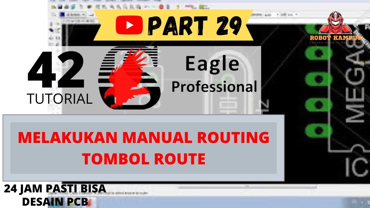 Tutorial Belajar Eagle PCB Part 29 : Melakukan manual routing Tombol ...
