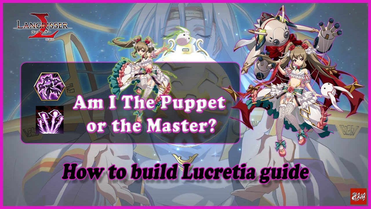 Langrisser M | How to Build Lucretia Guide