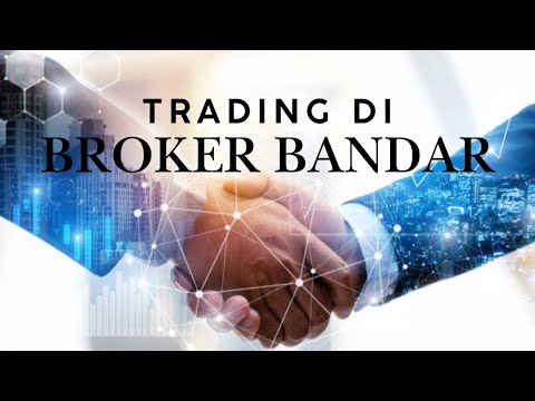 MENGENAL MARKET MAKER | TRADING DI BROKER BANDAR ITU SEBENARNYA SEPERTI APA