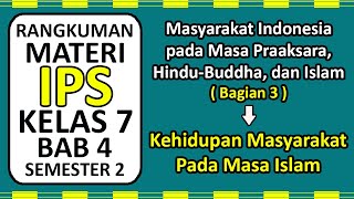 Summary of Social Studies Material Class 7 K13 Chapter 4 Part 3