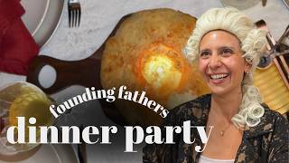 HOST WITH ME | Hosting a Founding Fathers Themed Dinner Party