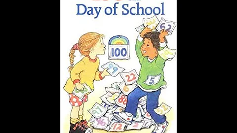 The 100th day of School by Angela Shelf Medearis