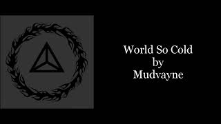 Mudvayne - World So Cold (Karaoke Instrumental)