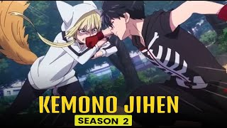 Kemono Jihen Season 2 Preview, Release Date & Season 1 Recap - Box Office Release