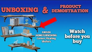 AMADA HOMEFURNISHING Corner Floating Shelves Unboxing & Demostration (product link in description)