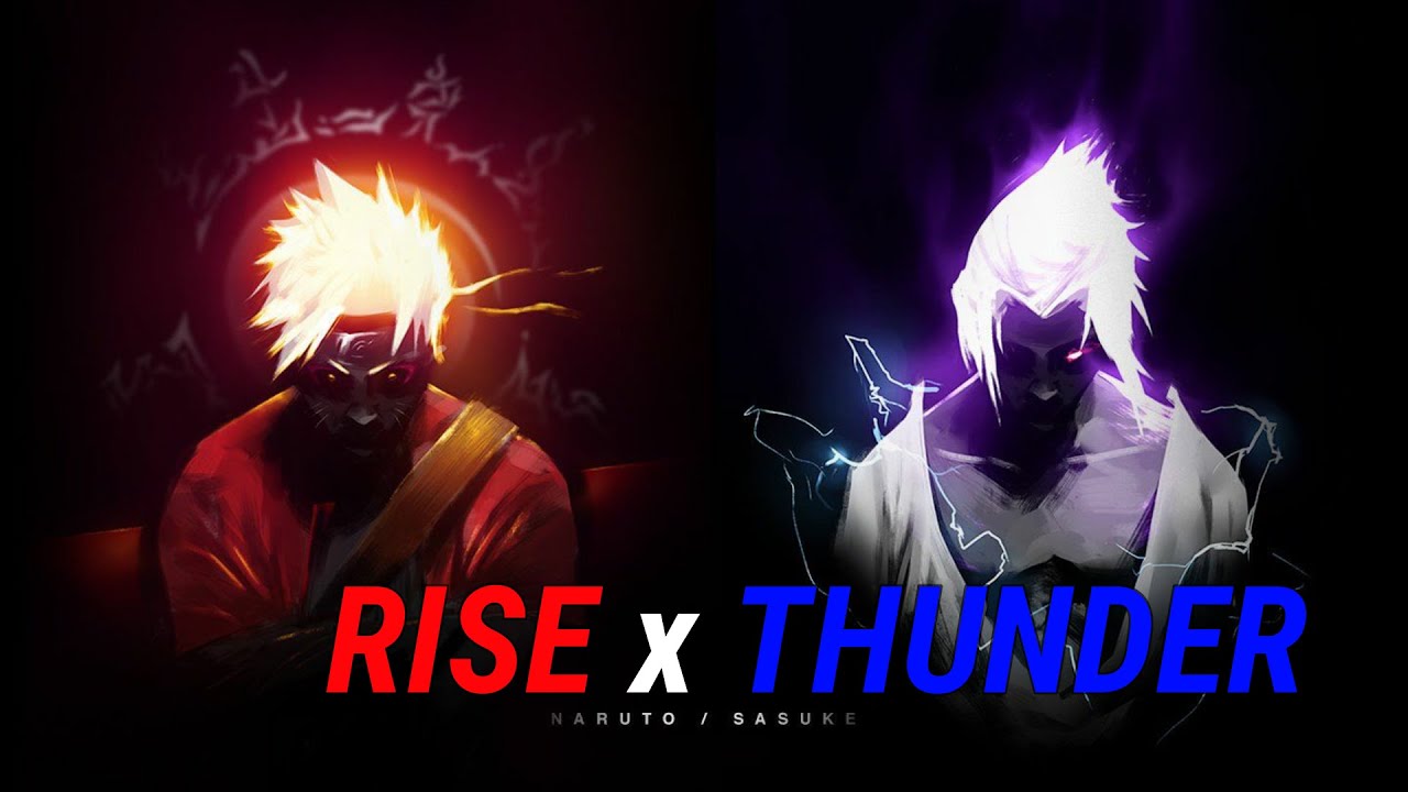 Rise x Thunder - Naruto (Anime MV with Spectrum)
