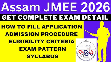 Assam JMEE 2026 Notification (Out), Application, Dates, Eligibility, Syllabus, Pattern, Admit Card