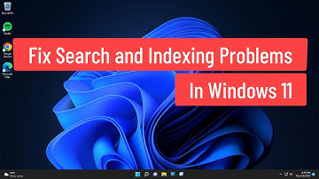 Fix Search and Indexing Problems In Windows 11