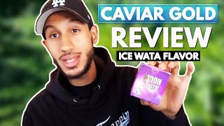Ice Wata Flavor Review 🧊 | Caviar Gold Strain Breakdown