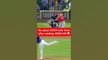 Mike Trout speelt CATCH met een fan na de 400e homerun ⚾ #shorts