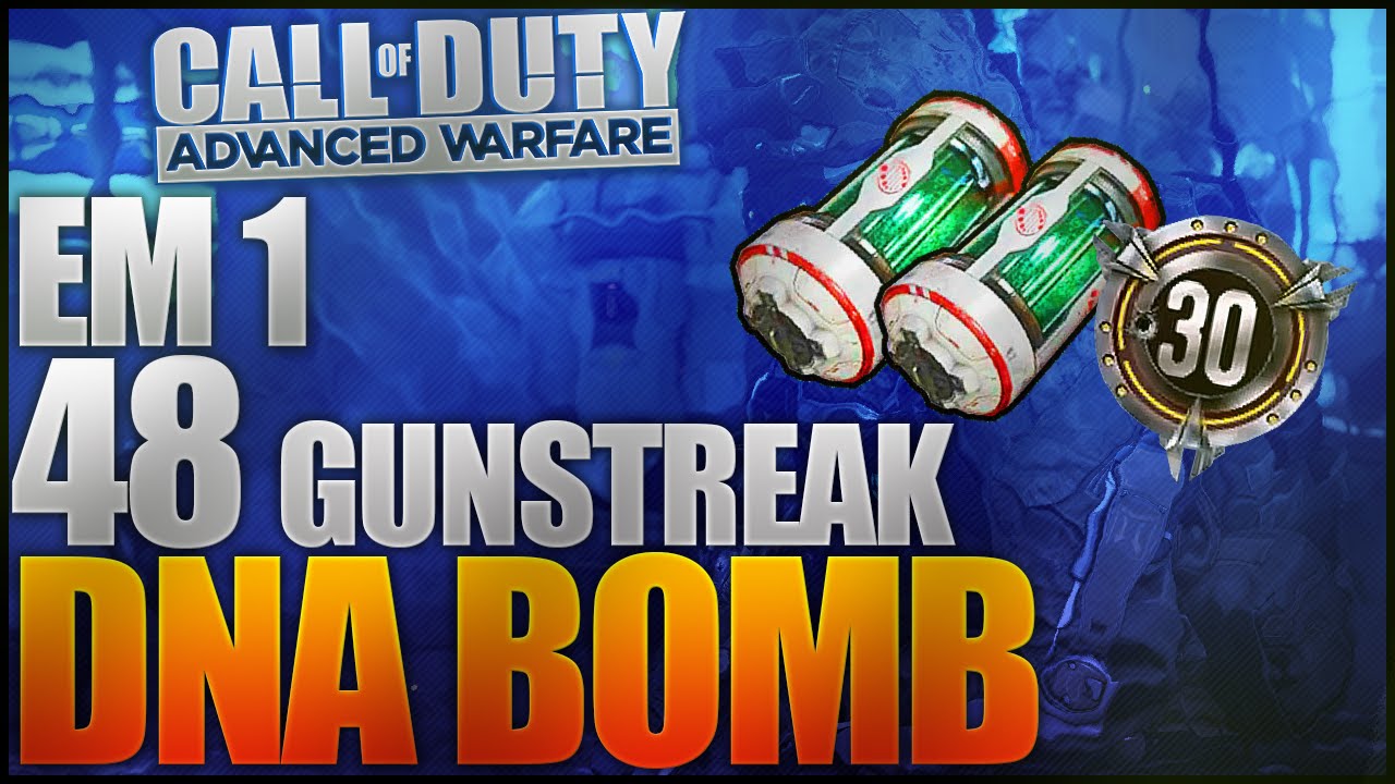 AW: EM1 48 Gunstreak W/ DNA Bomb On Solar