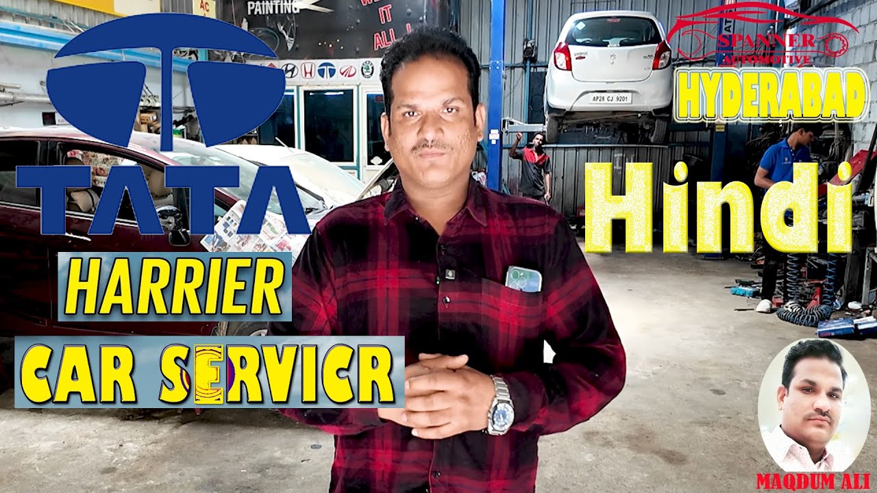 TATA Harrier Full Car Service | Spanner Automotive Hindi | Near Me Car Mechanic | car mechanic HYD