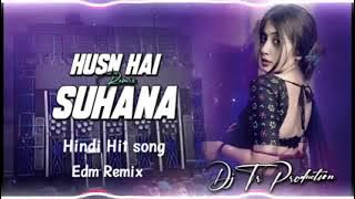 Husn Hai Suhana || Dj Remix Humming Bass Mixx || Hindi song remix 2025 || dj song remix Dj Tr
